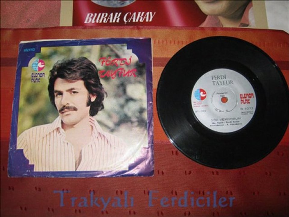 Ferdi Tayfur & Söz Veriyorum ...