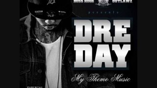 DRE DAY feat LE$ 