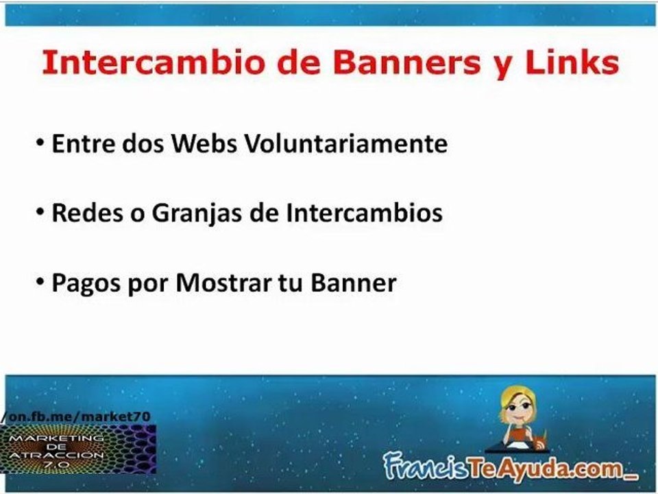 Conferencia P-6. Intercambio de Banners y de Links, FrancisTeAyuda.com