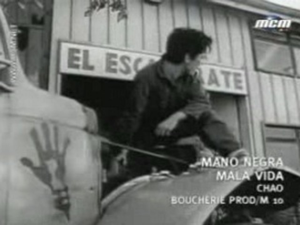 Mano Negra - Mala vida