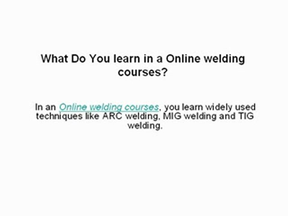 Online Welding Courses Guidance and Benefits