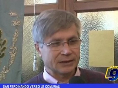 San Ferdinando verso le comunali