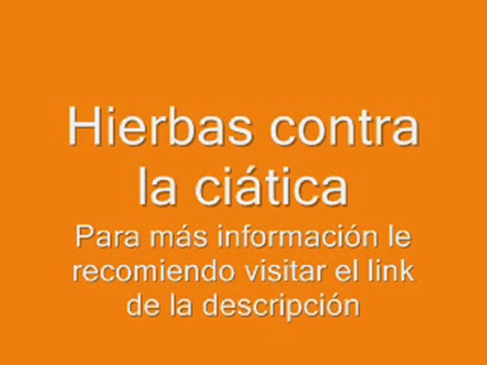 Hierbas y remedios contra el dolor de ciática o de espalda