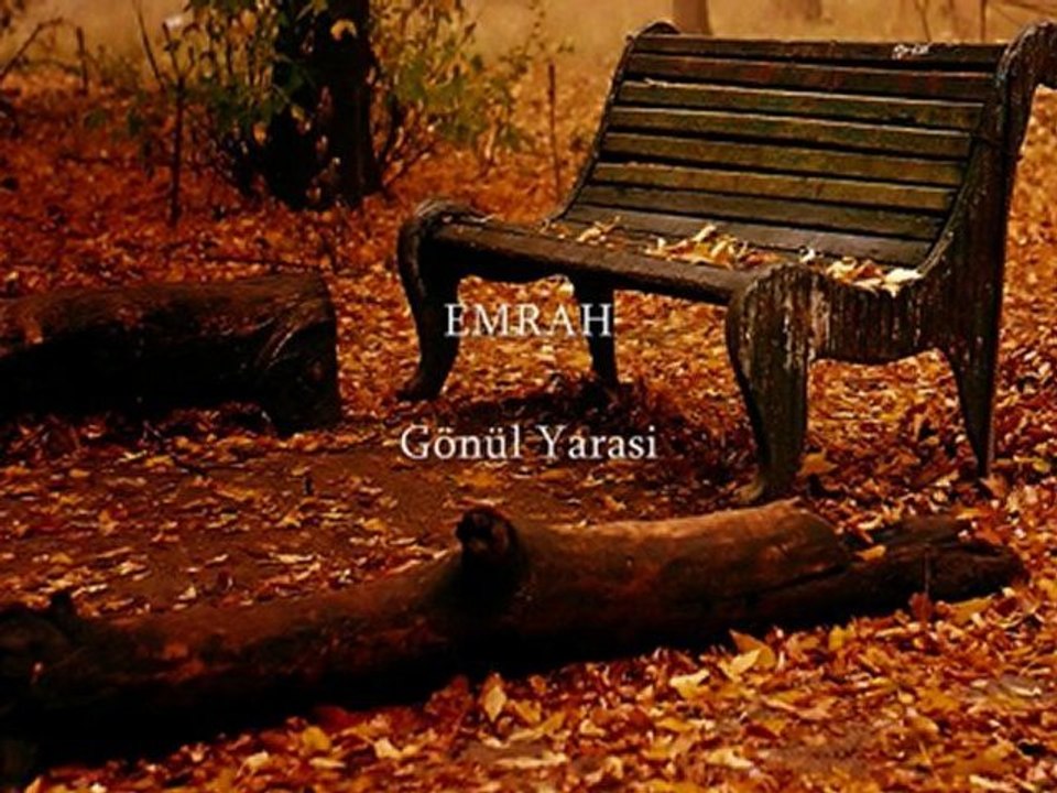 GÖNÜL YARASI - EMRAH 2012
