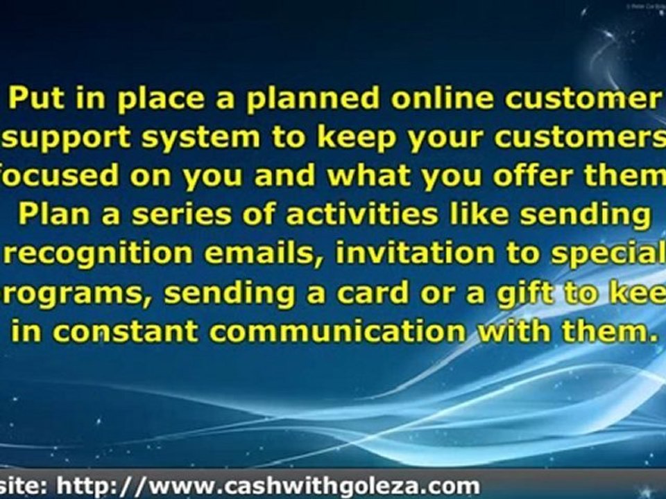 Do You Have An Online Customer Support System To Retain Those Who Keep You In Business?