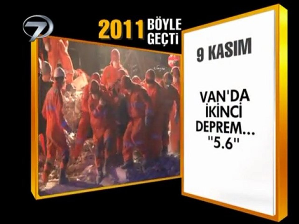 2011 Yılı Böyle geçti Kanal7 haber 31 Aralık 2011