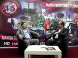 KANAL 45 TV'DE HAKAN ÖZEN'İN KONUĞU SERDAR BOZYAKA 2. bölüm