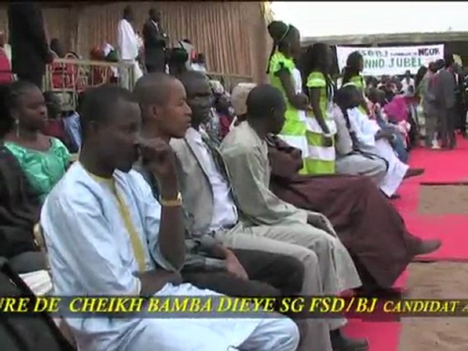 CONGRES D'INVESTITURE DE CHEIKH BAMBA DIEYE SG DU FSD BJ WOLOF