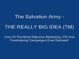 THE REALLY BIG IDEA(TM) SALVATION ARMY Fundraising
