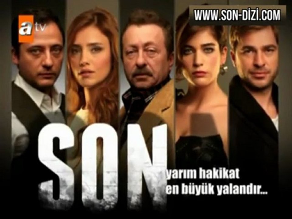 Son - Teaser Fragmanı (09.01.2012) (www.SON-dizi.com)