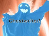 Ghost Writer: When You Need a Ghost!