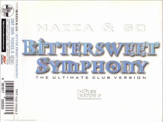 MAZZA & GO - Bitter sweet symphony (club mix)