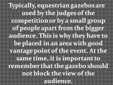 Stylish Gazebos for Equally Stylish Equestrian Shows