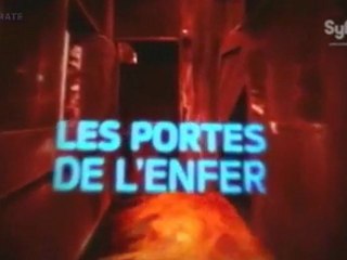 Les Portes de l'Enfer [première partie] - 1 de 3