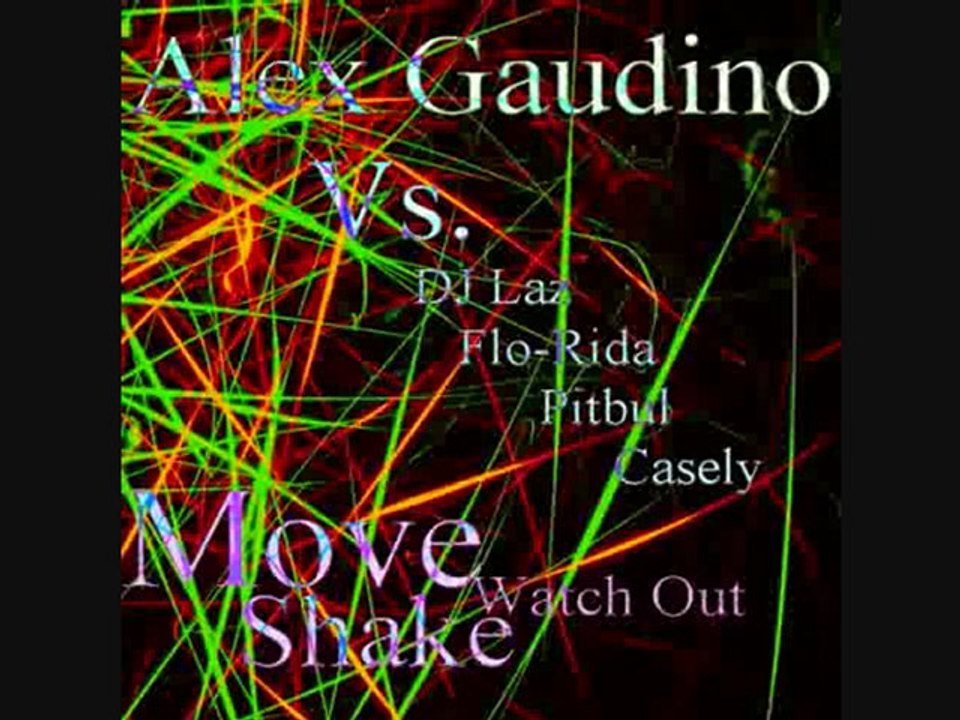 Flo-Rida Pitbull _ Casely Move Shake Watch Out 2009 by DjCK