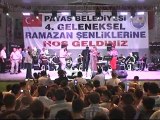 Payas Ramazan Şenlikleri - Muazzes Ersoy konseri 2.bölüm