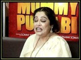 Actress Kirron Kher On her Upcoming Movie - Mummy Punjabi - Exclusive Interview