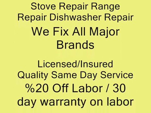 818-298-8165 Granada Hills Appliance Repair (Refrigerator Washer Dryer Oven Stove Range Repair)