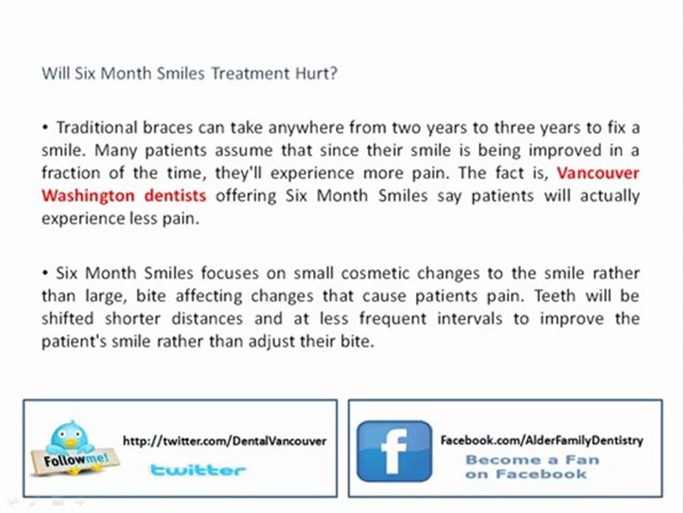 This Vancouver Washington Dentist Now Offers 6 Month Smiles