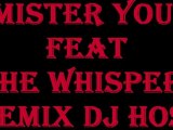 mister you feat the whispers remix dj hoss