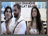 First Look Launch - Sahi Dhandhe Galat Bande