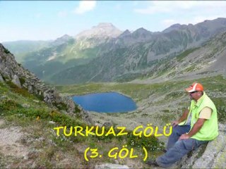 ZİLKALE-ÇAT-AYDER-KAÇKAR VE GÖLLER..