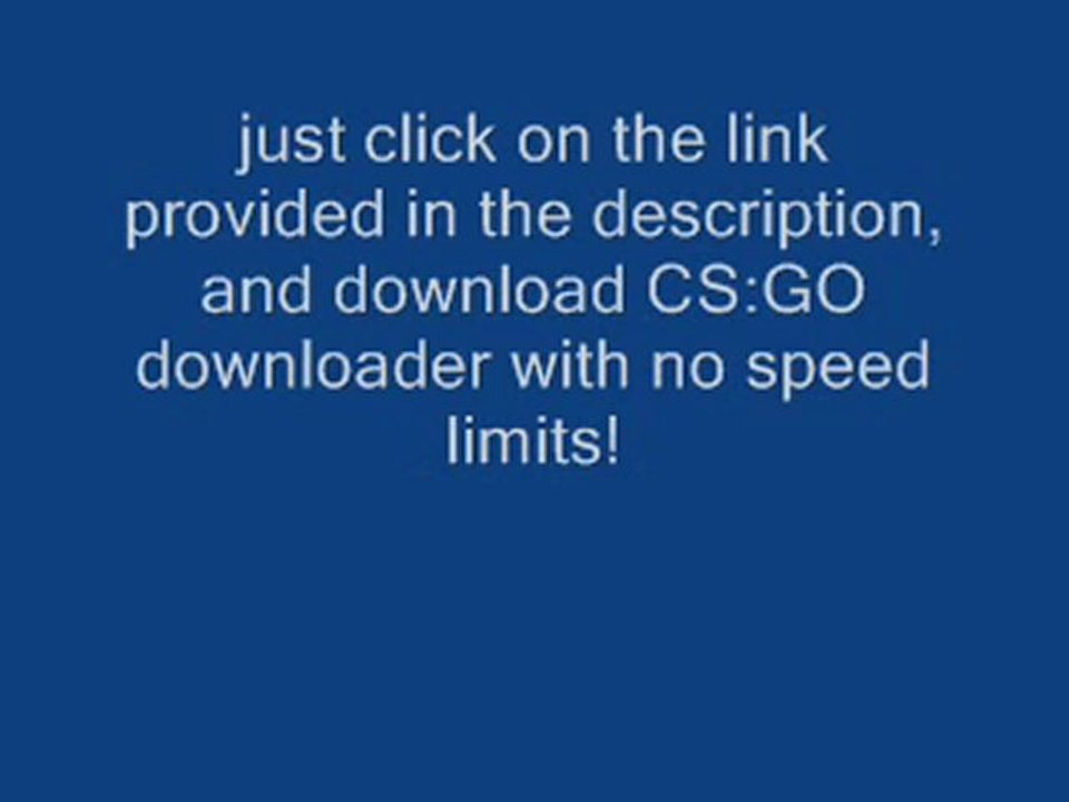 Counter Strike Global Offensive Downloader