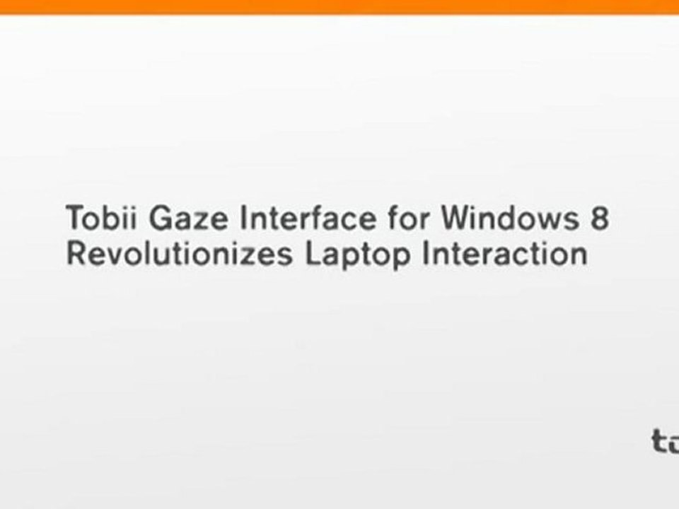 Tobii Gaze Interface for Windows 8