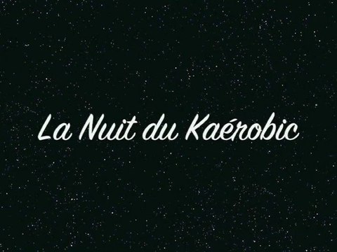 Présentation de la Nuit du Kaérobic avec Natur House : 2ème édition