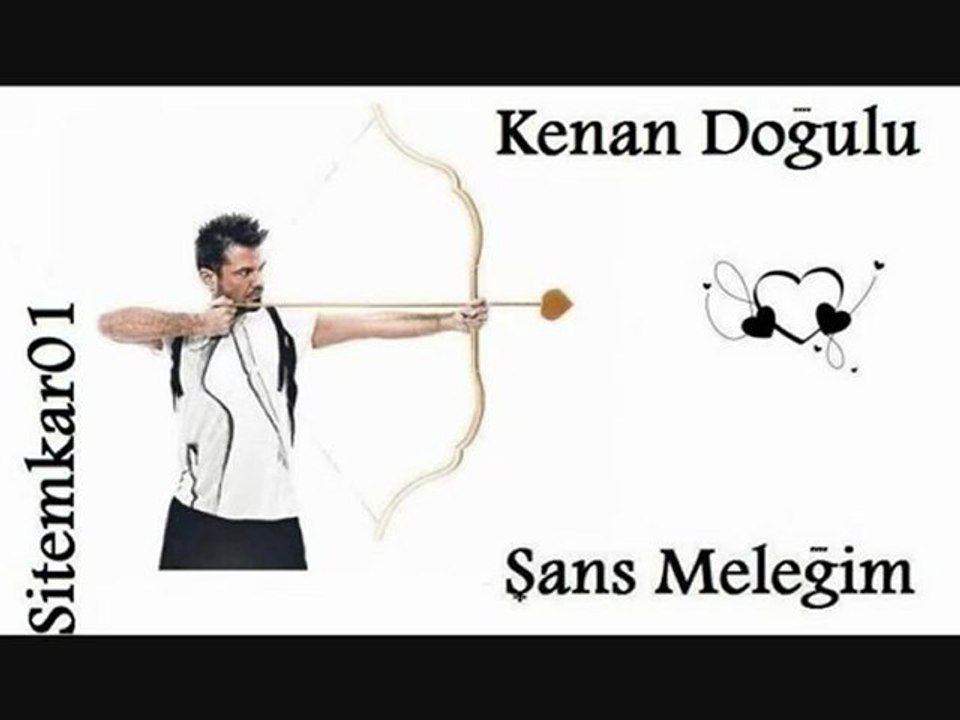 Kenan Doğulu -- Şans Meleğim--  turgay kosanoğlu-_-