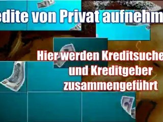 Portal für Privatkredite von Privat an Privat. - video Dailymotion