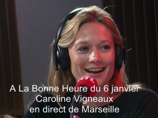 A la bonne heure : la chronique de Caroline Vigneaux du 06/01/2012