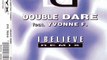 DOUBLE DARE feat. YVONNE F. - I believe (club mix)