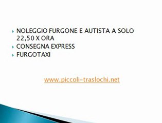 PICCOLI TRASLOCHI A PARTIRE DA 49 €