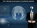 Mensaje de Anonymous a la poblaci n espa ola