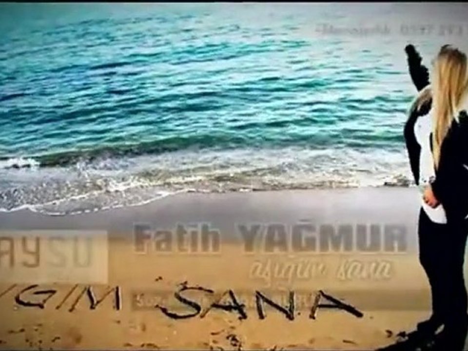 Fatih Yağmur Aşığım Sana 2012 yeni klip sesliguller.com sunar