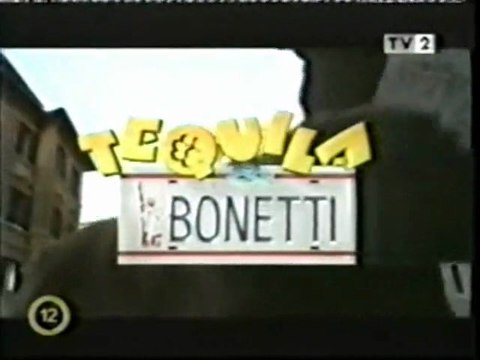 les nouvelles aventures de Tequila & Bonetti - Générique (Série tv)