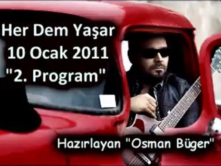 Her Dem Yaşar "10 Ocak 2011" Part 1