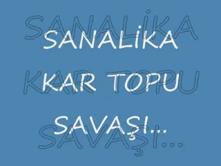 sanalika kar topu savaşı =)