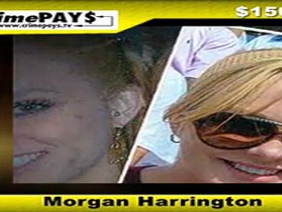 CrimePAY$ - $150,000 Morgan Harrington Reward