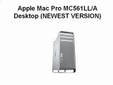 Buy Cheap Apple Mac Pro MC561LL/A Desktop (NEWEST VERSION)