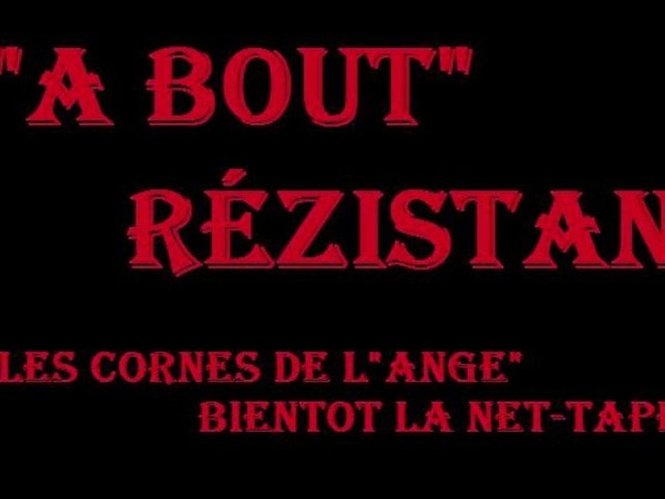 Rézistan-A Bout