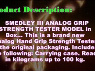 SMEDLEY III ANALOG GRIP STRENGTH TESTER