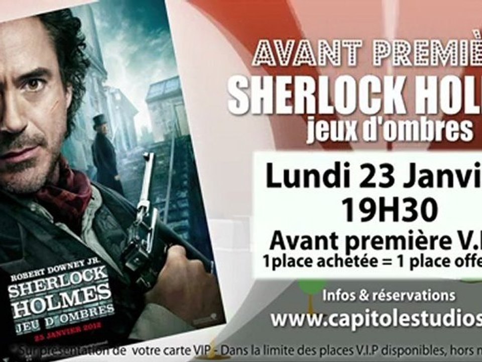 Avant-première Sherlock Holmes au Capitole Studios Le Pontet