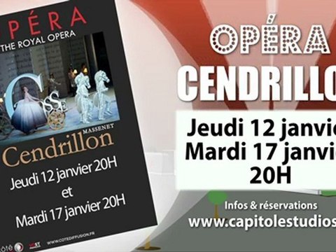 Opéra Cendrillon au Capitole Studios Le Pontet