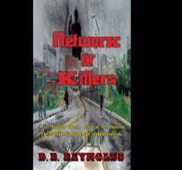 Network of Killers (Explosive Video Trailer!)