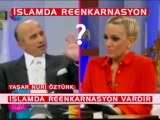 İSLAMDA REENKARNASYON VARDIR;Yaşar Nuri Öztürk