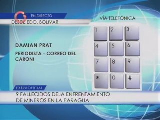 Extraoficial: 9 fallecidos deja enfrentamiento de mineros en La Paragua