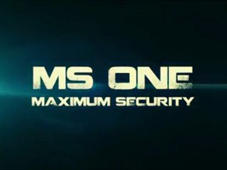 MS ONE: Maximum Security [Trailer]