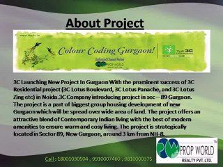3C New Project In Gurgaon Call +91-9910007464